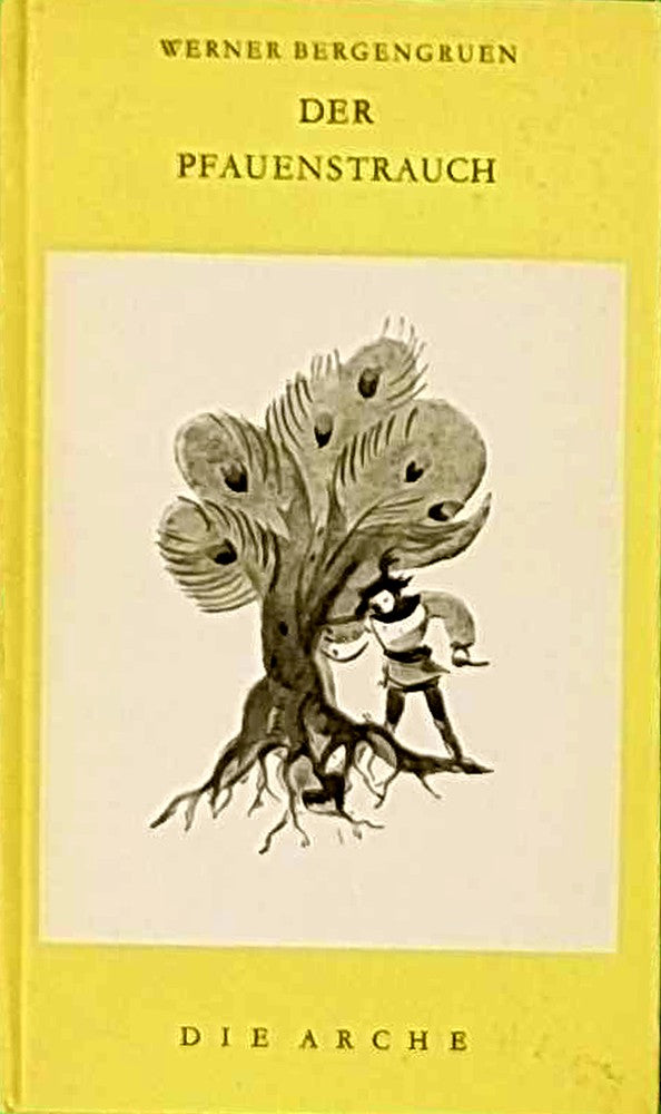 Der Pfauenstrauch