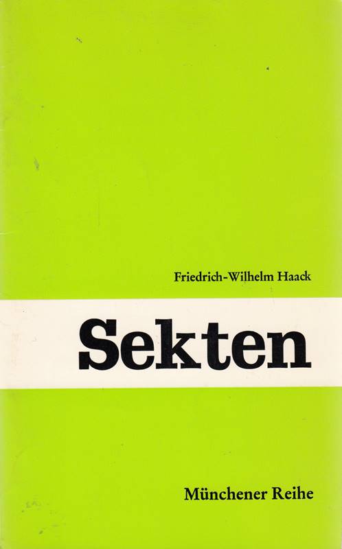 Sekten. Münchener Reihe