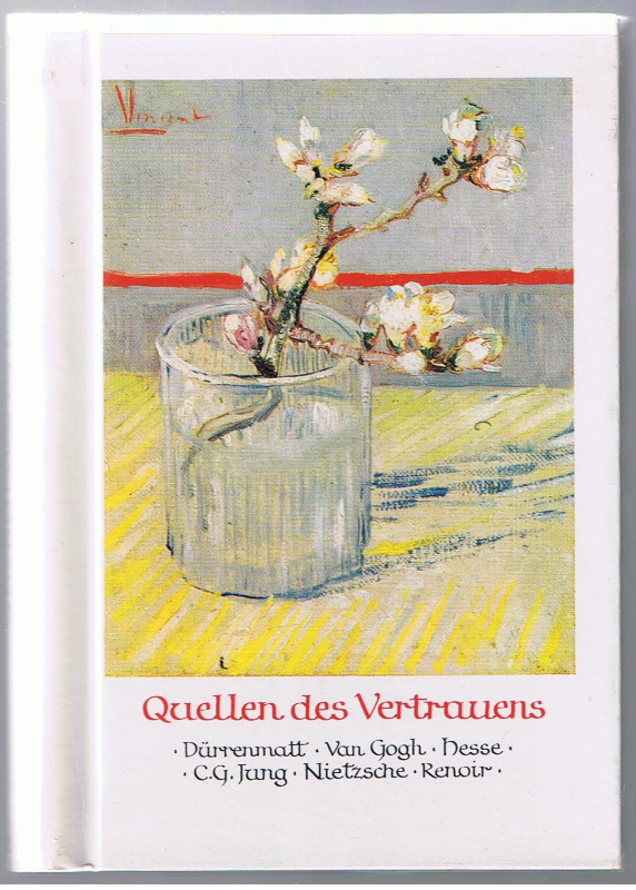 Quellen . . . Quellen des Vertrauens