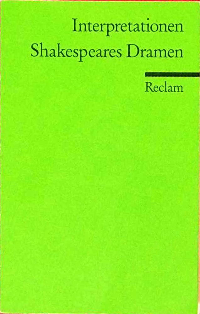Shakespeares Dramen (Interpretationen)