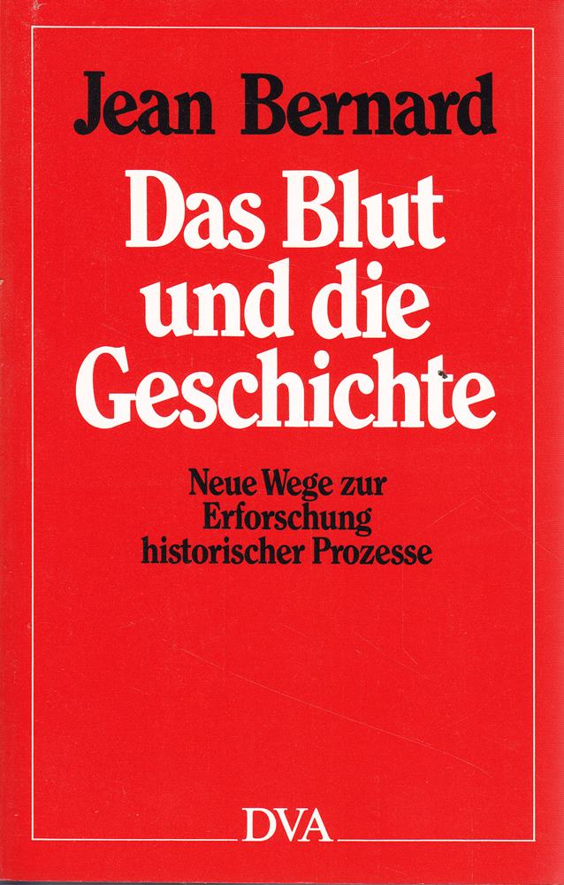 Das Blut und die Geschichte