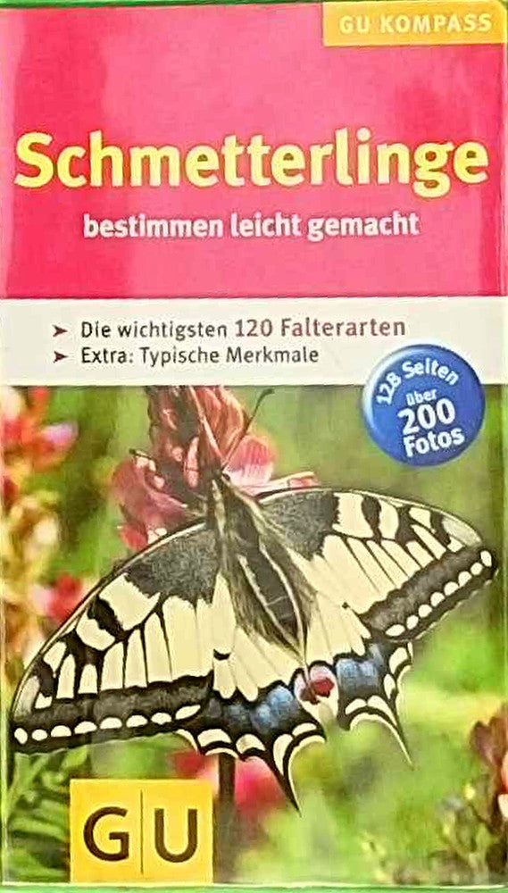 Schmetterlinge: Die 120 wichtigsten Falterarten. Extra: Typische Merkmale (GU Naturtitel)