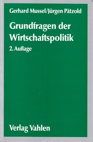 Grundfragen der Wirtschaftspolitik