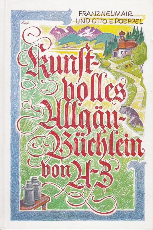 Kunstvolles Allgäu-Büchlein A - Z.