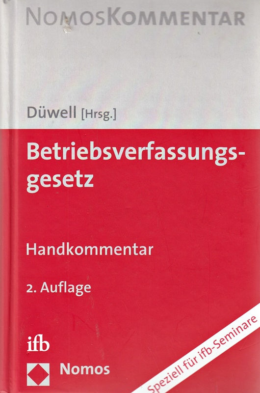 Betriebsverfassungsgesetz: Handkommentar
