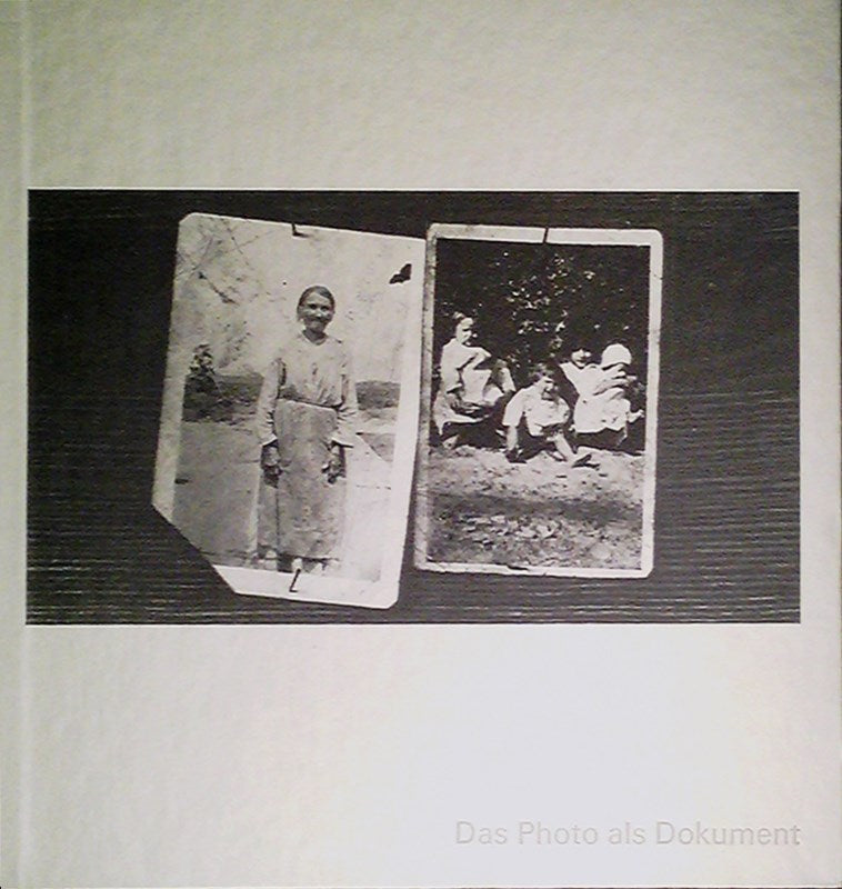 Das Photo als Dokument