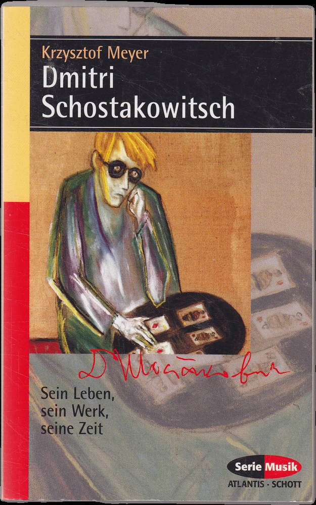 Schostakowitsch: Sein Leben sein Werk seine Zeit (Serie Musik)