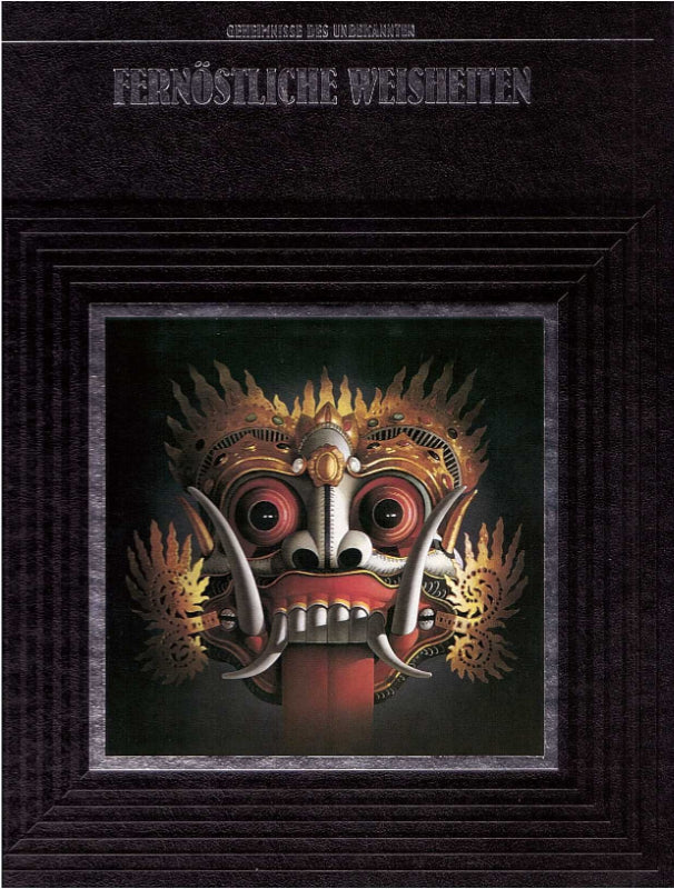 Fernöstliche Weisheiten (Time Life) (Geheimnisse des Unbekannten)