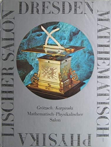Dresden - Mathematisch-Physikalischer Salon