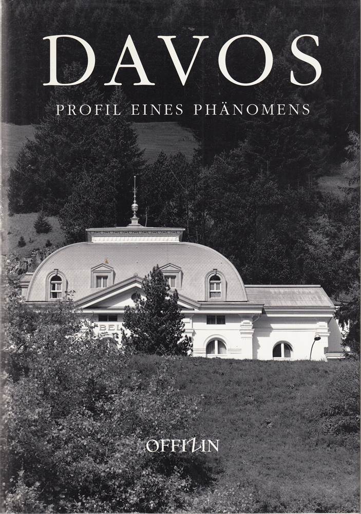 Davos - Profil eines Phänomens