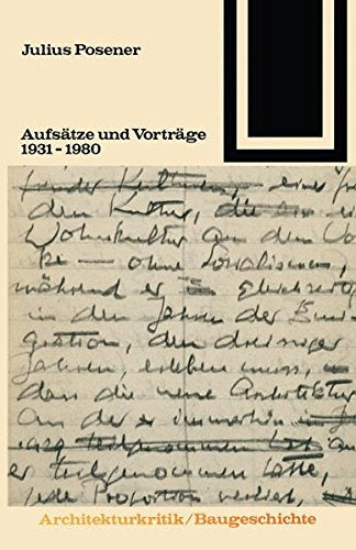 Aufsätze und Vorträge 1931 - 1980 (Bauwelt Fundamente) (German Edition)