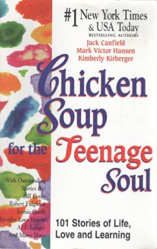 Chicken Soup for the Teenage Soul