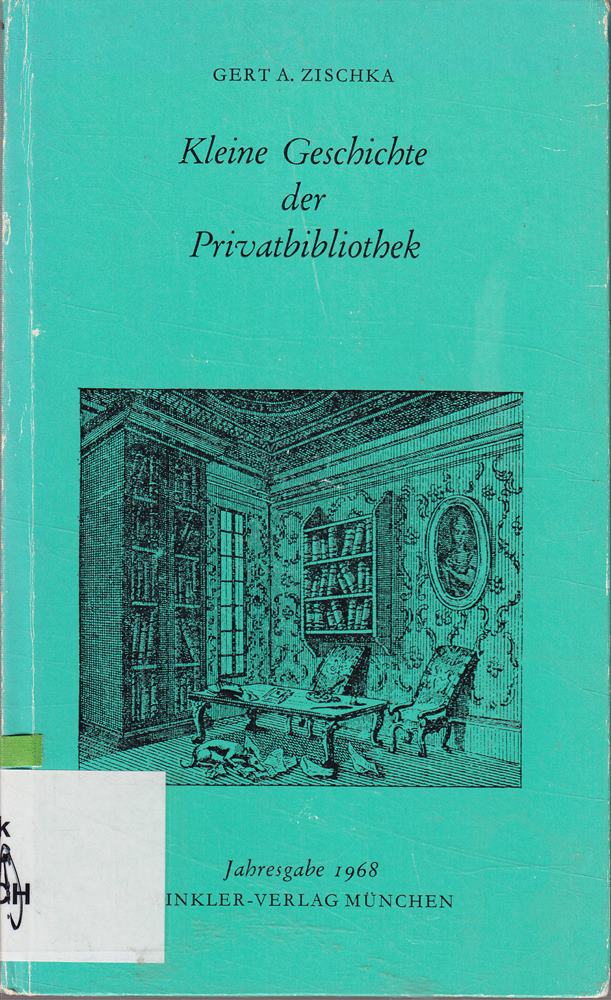 Kleine Geschichte der Privatbibliothek