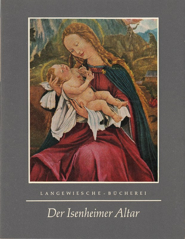 Der Isenheimer Altar - Langewiesche Bücherei