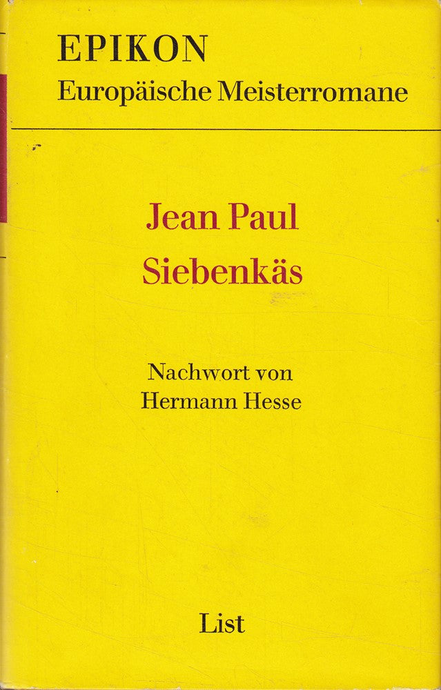 Siebenkäs. Nachwort von Hermann Hesse (Epikon - Europäische Meisterromane)