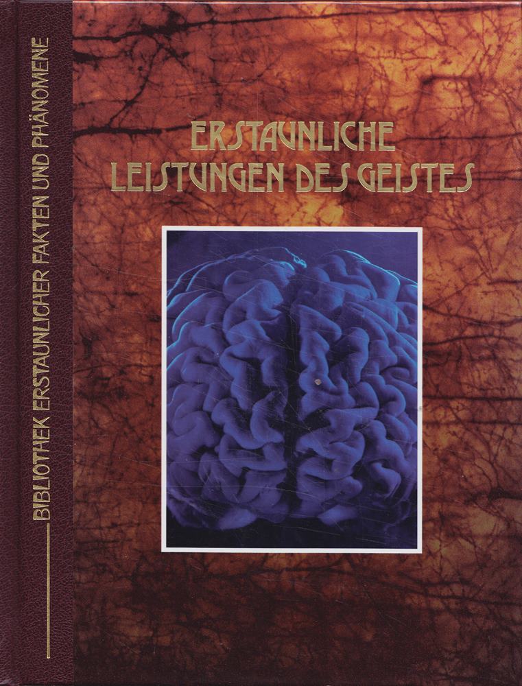 Erstaunliche Leistungen des Geistes