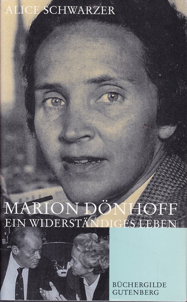 Marion Dönhoff. Ein widerständiges Leben