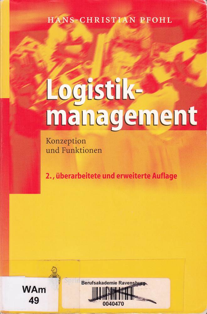 Logistikmanagement: Konzeption und Funktionen (German Edition)