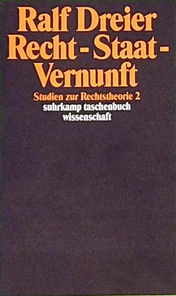 Recht - Staat - Vernunft: Studien zur Rechtstheorie 2 (suhrkamp taschenbuch wissenschaft)