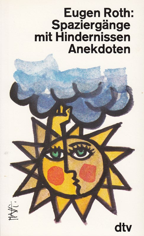 Spaziergänge mit Hindernissen: Anekdoten (dtv Literatur)