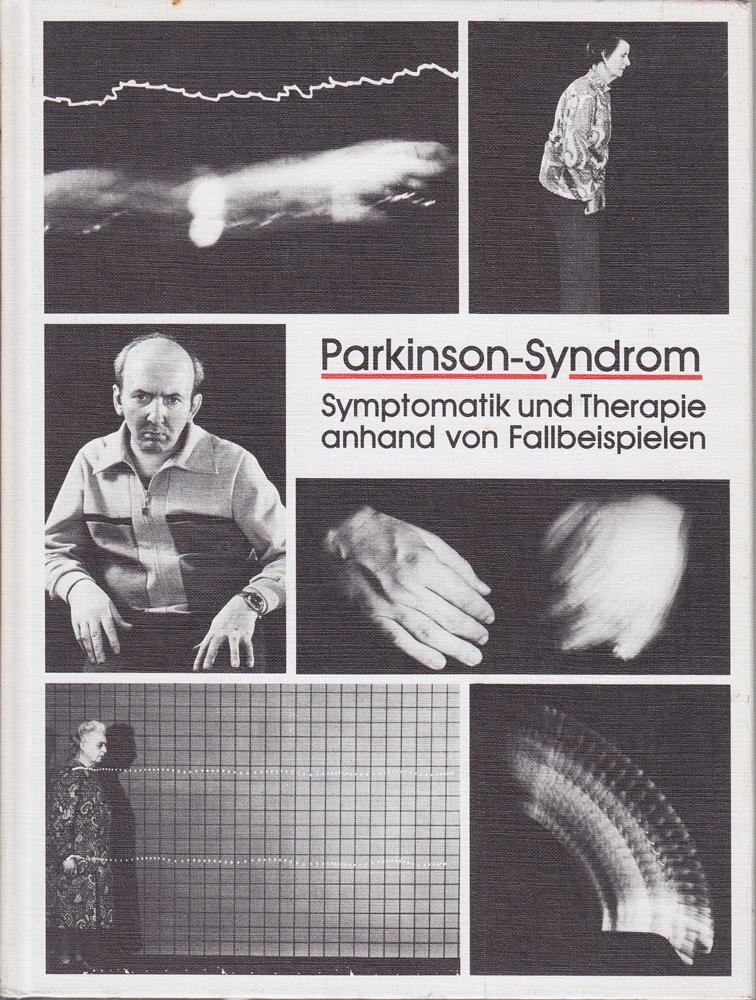 Parkinson-Syndrom. Symptomatik und Therapie anhand von Fallbeispielen