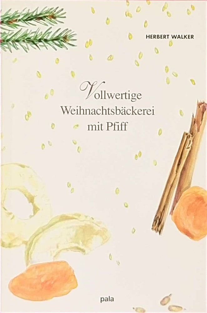 Vollwertige Weihnachtsbäckerei mit Pfiff