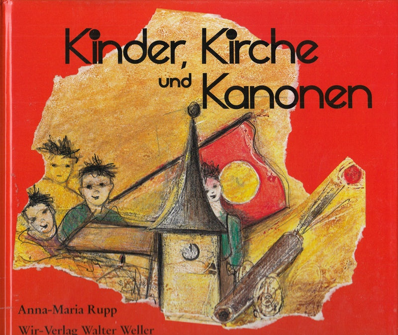 Kinder Kirche und Kanonen