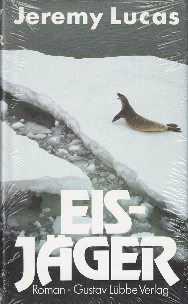 Eisjäger: Roman