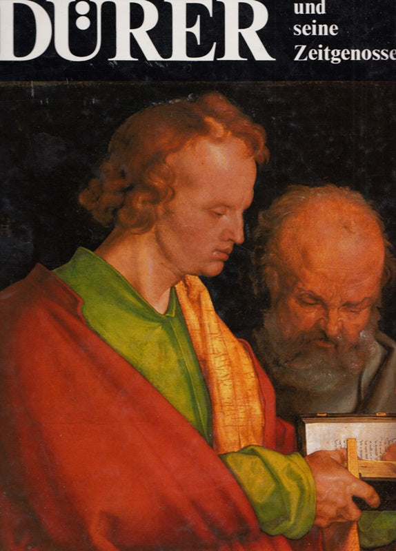 Albrecht Dürer und seine Zeitgenossen