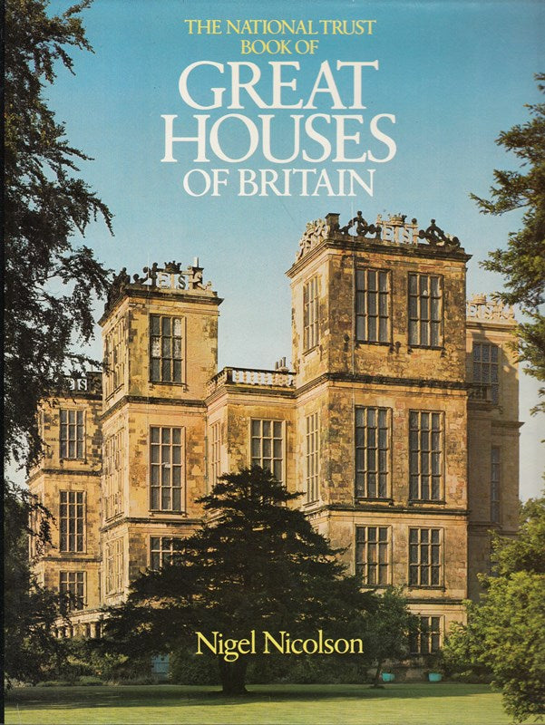 The National Trust Book of Great Houses of Britain