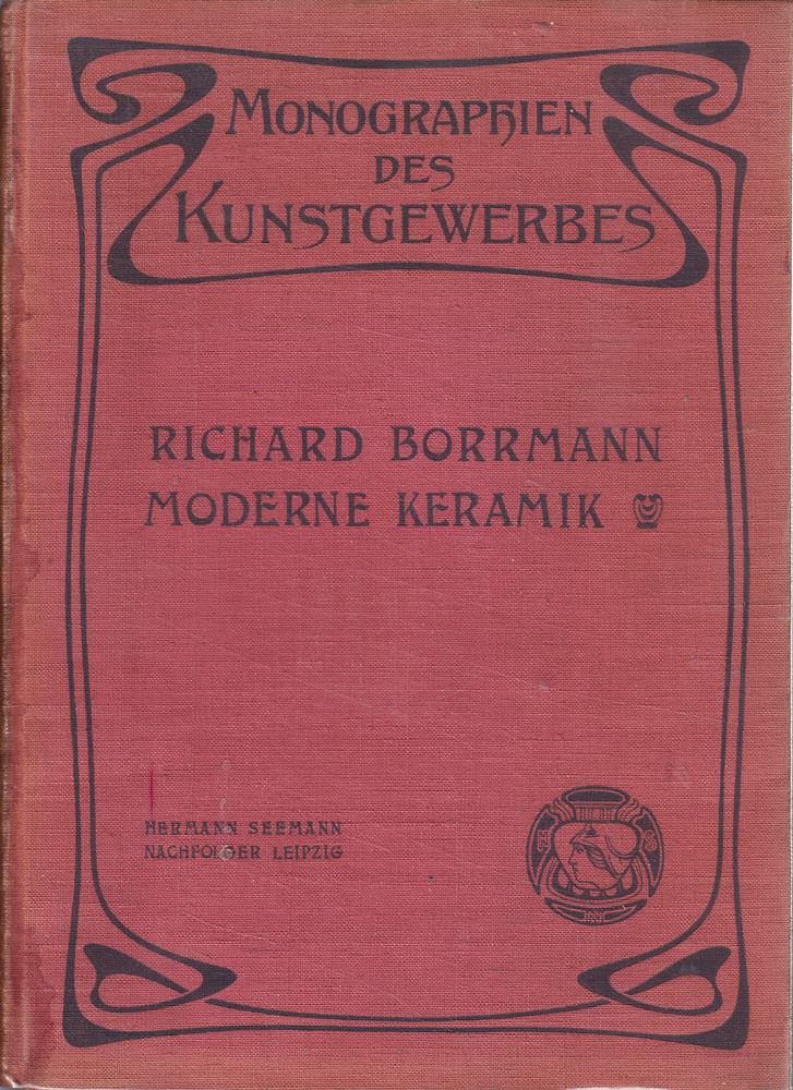 Moderne Keramik - Monographien des Kunstgewerbes