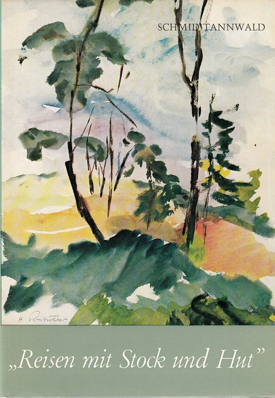 Reisen mit Stock und Hut.