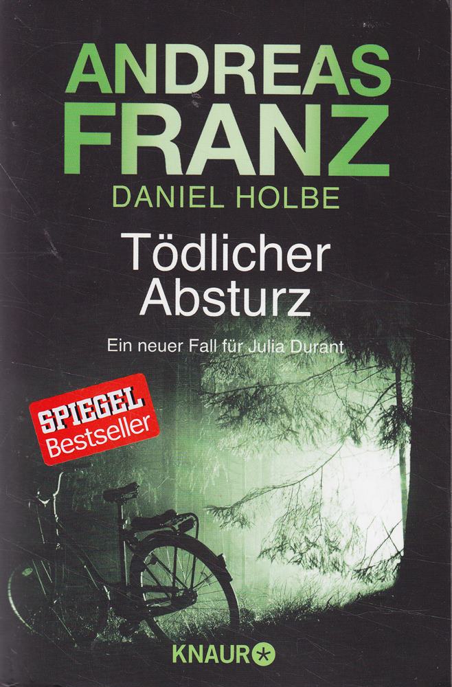 Tödlicher Absturz: Julia Durants 13. Fall: Julia Durant ermittelt | Kriminalroman