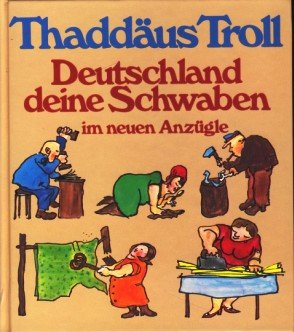 Deutschland deine Schwaben im neuen Anzügle ;