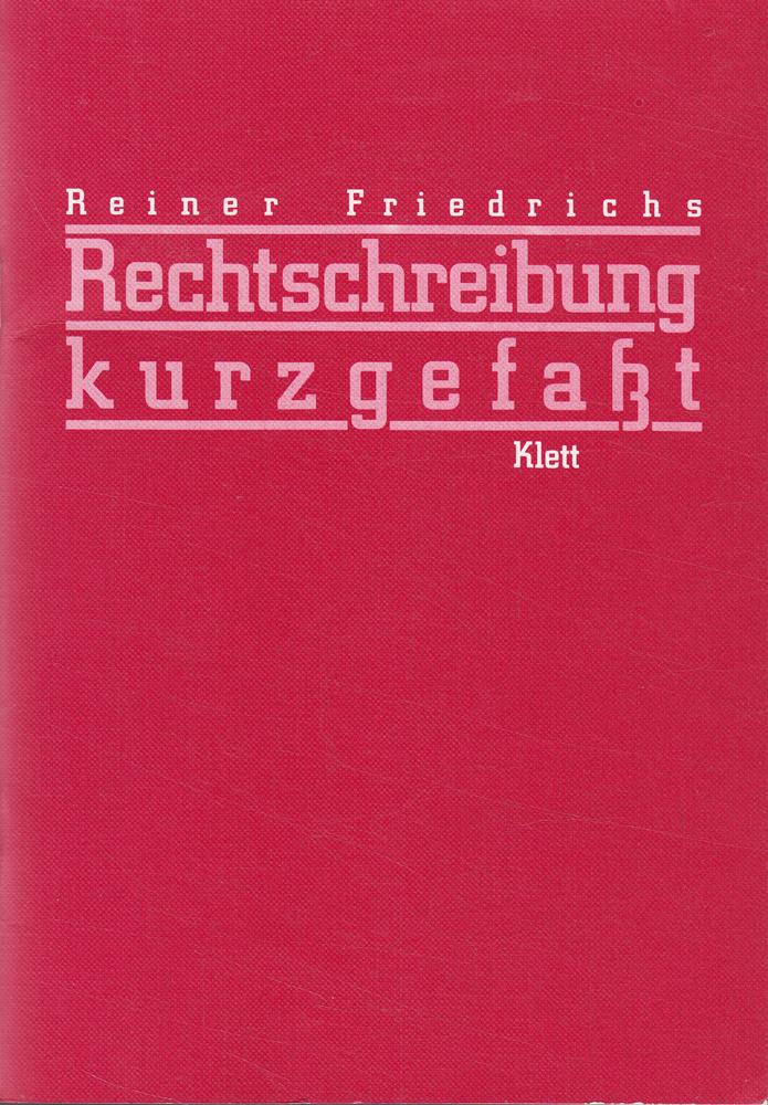 Rechtschreibung kurzgefaßt