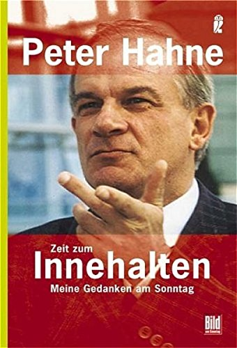 Zeit zum Innehalten Meine Gedanken am Sonntag signiert ; 9783548450124