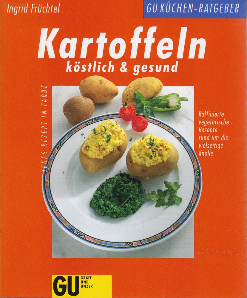 Kartoffeln köstlich & gesund