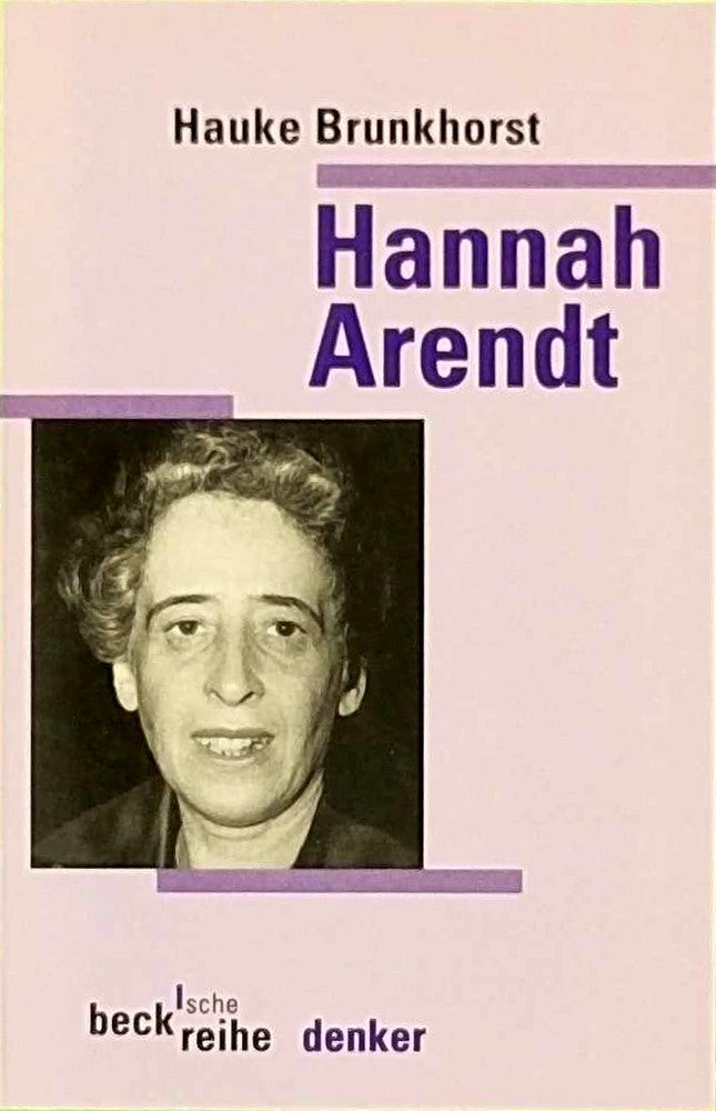Hannah Arendt (Beck'sche Reihe)