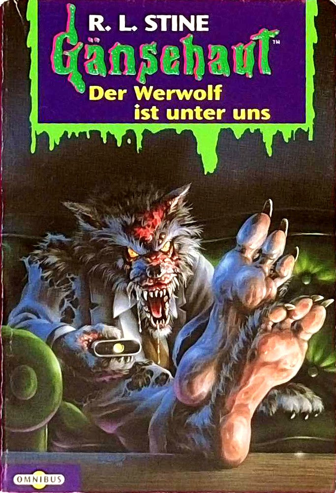 Der Werwolf ist unter uns: Gänsehaut Band 47: Der Werwolf ist unter uns. Aus d. Amerikan. v. Charlotte Schauer