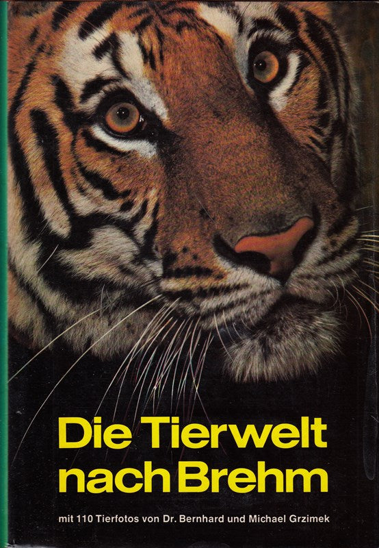 Die Tierwelt nach Alfred E. Brehm
