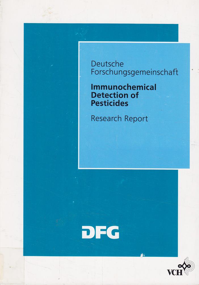 Immunochemical Detection of Pesticides and Their Metabolites in the Water Cycle (DFG-Publikationen)