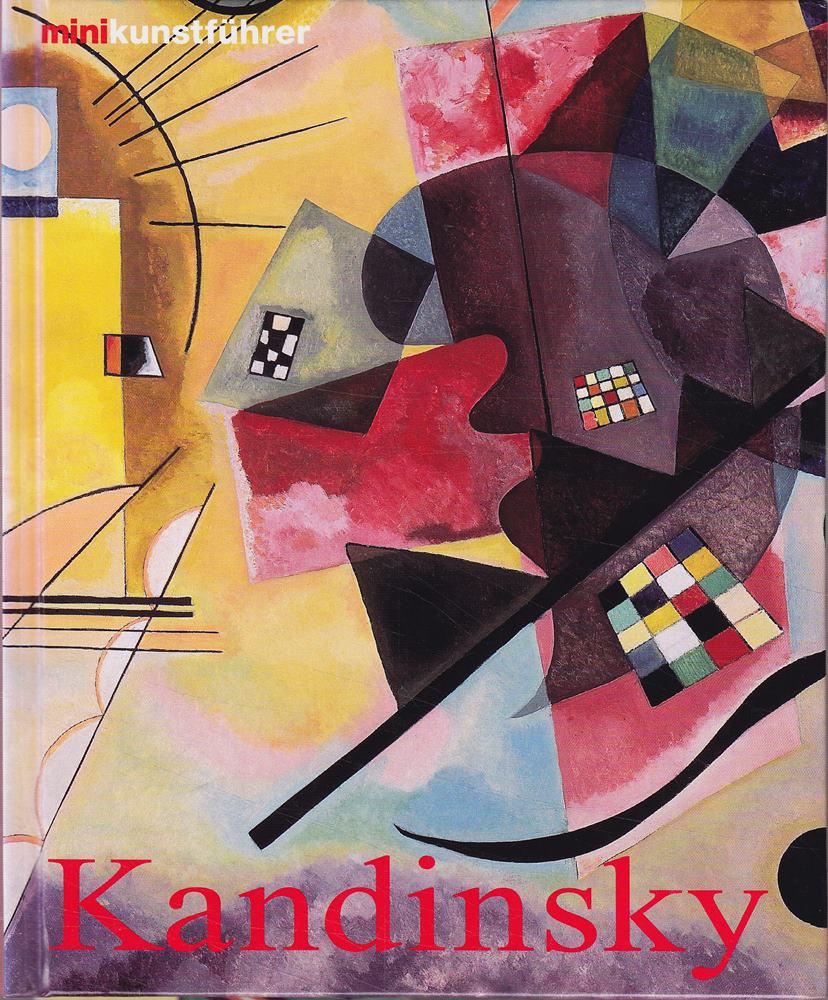 Wassily Kandinsky: leben und Werk