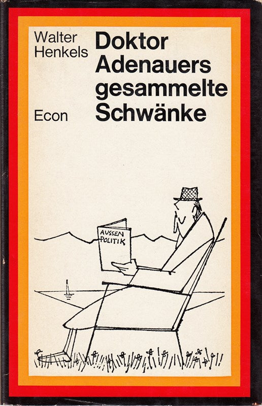 Doktor Adenauers gesammelte Schwänke. Der Anekdoten zweiter Teil. Mit Zeichnungen von H. E. Köhler.