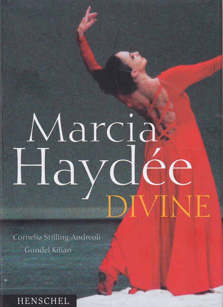 Marcia Haydée - Divine