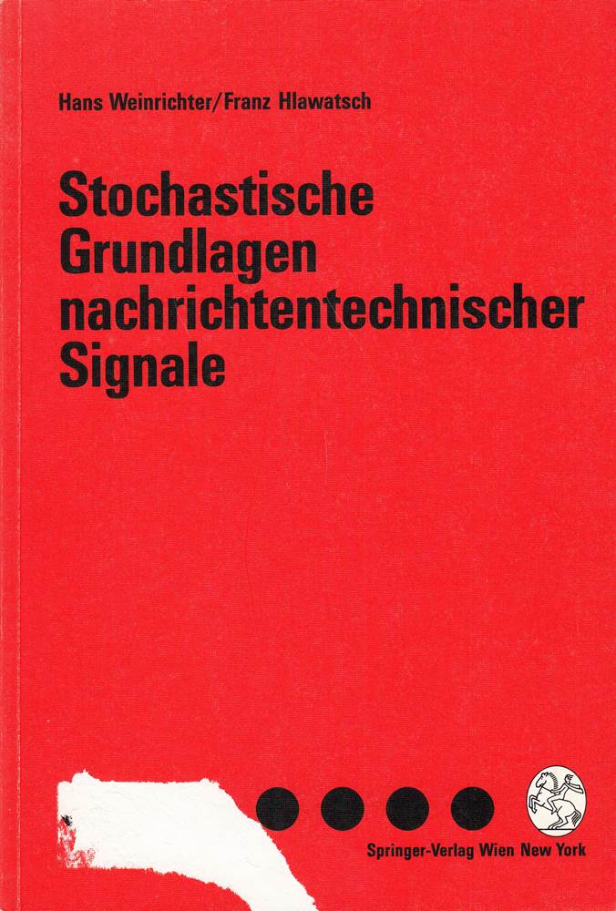 Stochastische Grundlagen nachrichtentechnischer Signale