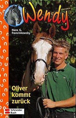 Wendy Bd.12 Oliver kommt zurück