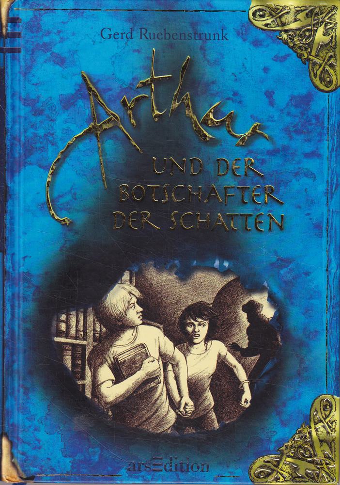 Arthur und der Botschafter der Schatten