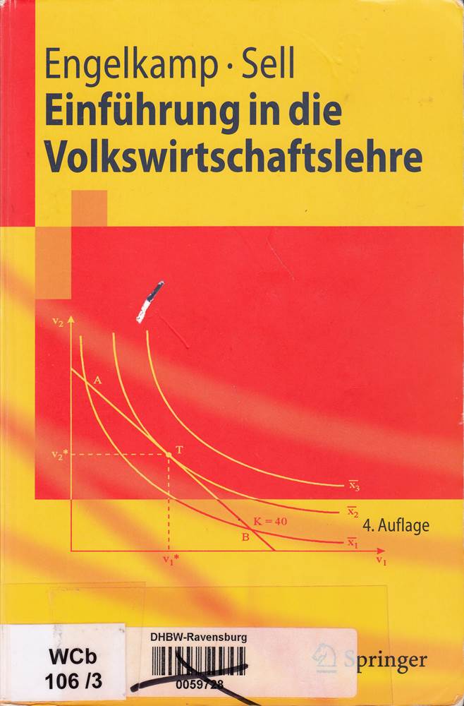 Einführung in die Volkswirtschaftslehre (Springer-Lehrbuch)
