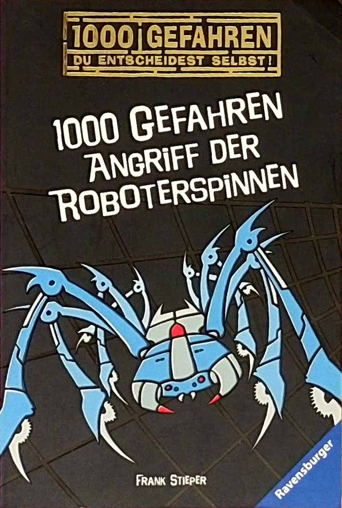 1000 Gefahren Angriff der Roboterspinnen