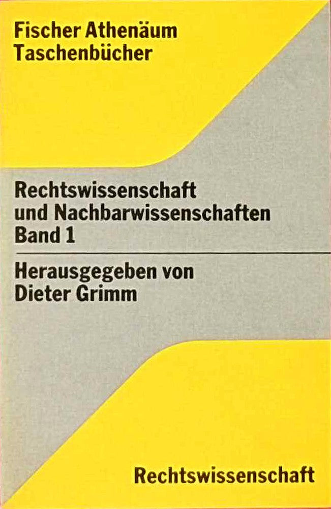Rechtswissenschaft und Nachbarwissenschaften I.